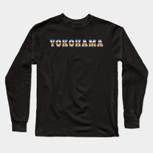 Yokohama - Japan Long Sleeve T-Shirt